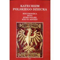 Katechizm polskiego dziecka. SARA